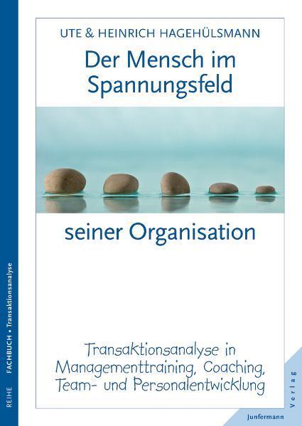 Produktbild Der Mensch im Spannungsfeld seiner Organisation (Deutsch, Ute Hagehülsmann, 1998)