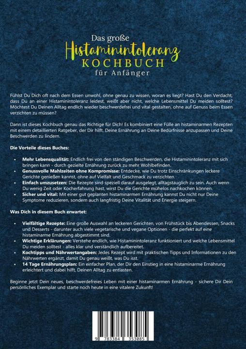 Produktbild Das grosse Histaminintoleranz Kochbuch für Anfänger (Deutsch, Lisa Ackermann, 2024)