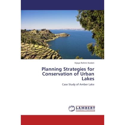 Planning Strategies for Conservation of Urban Lakes, Fachbücher