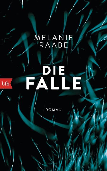 Produktbild Die Falle (Deutsch, Melanie Raabe, 2015)