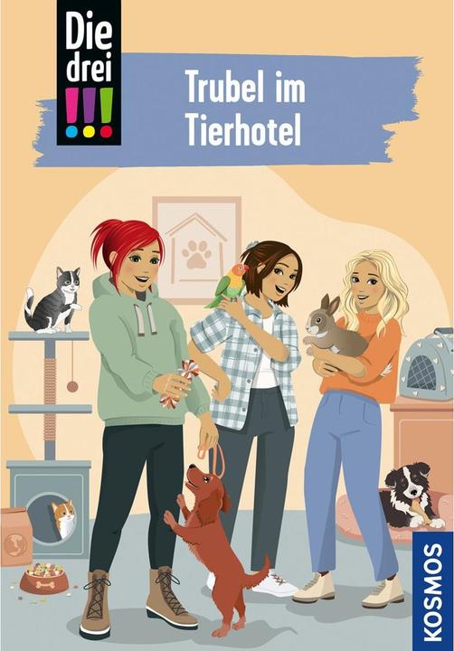 Kosmos Die drei!!!, 119, Trubel im Tierhotel (Ina Biber, Miriam Mann, Deutsch)