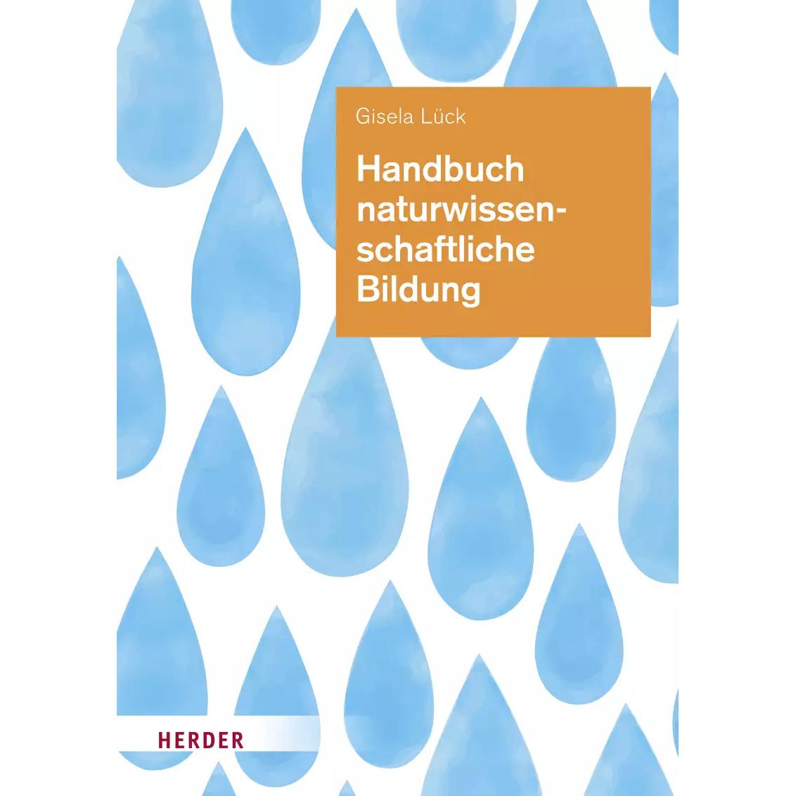 Thumbnail - Handbuch naturwissenschaftliche Bildung in der Kita, Schulbücher von Gisela Lück