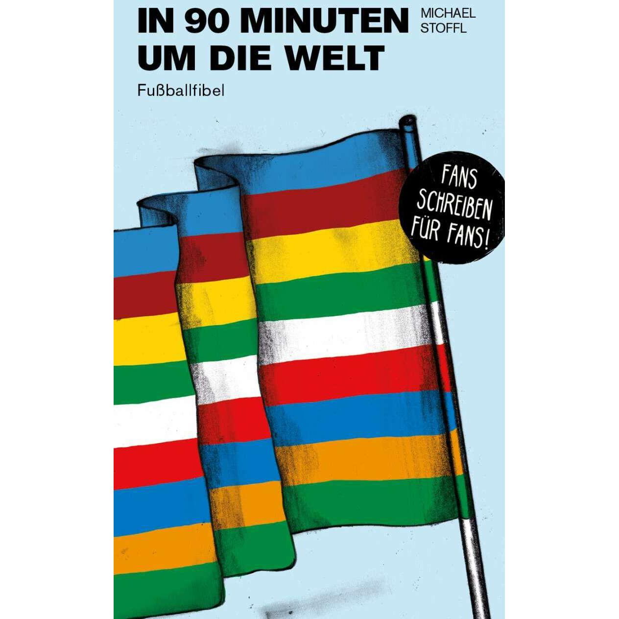 In 90 Minuten um die Welt, Ratgeber von Michael Stoffl