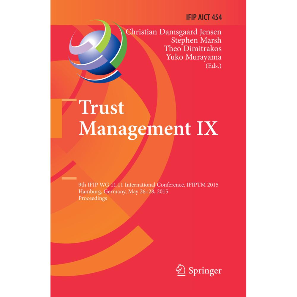 Trust Management IX, Fachbücher von Stephen Marsh, Yuko Murayama, Theo Dimitrakos, Christian Damsgaard Jensen