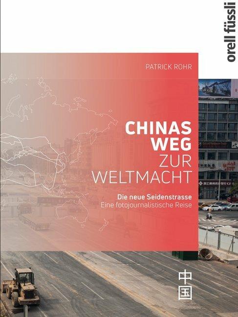 Immagine prodotto Die neue Seidenstrasse. Chinas Weg zur Weltmacht (Tedesco, Tubo di Patrick, 2020)