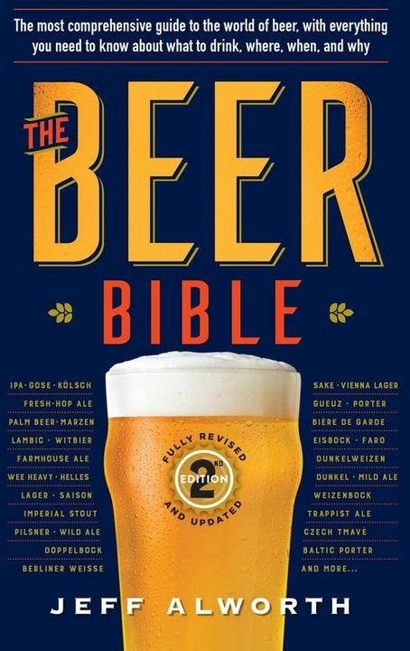 Image du produit The Beer Bible: Second Edition (Anglais, Jeff Alworth, 2021)