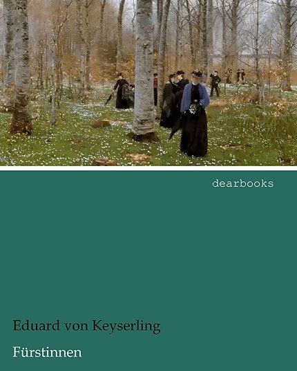 Produktbild Fürstinnen (Deutsch, Eduard von Keyserling, 2014)