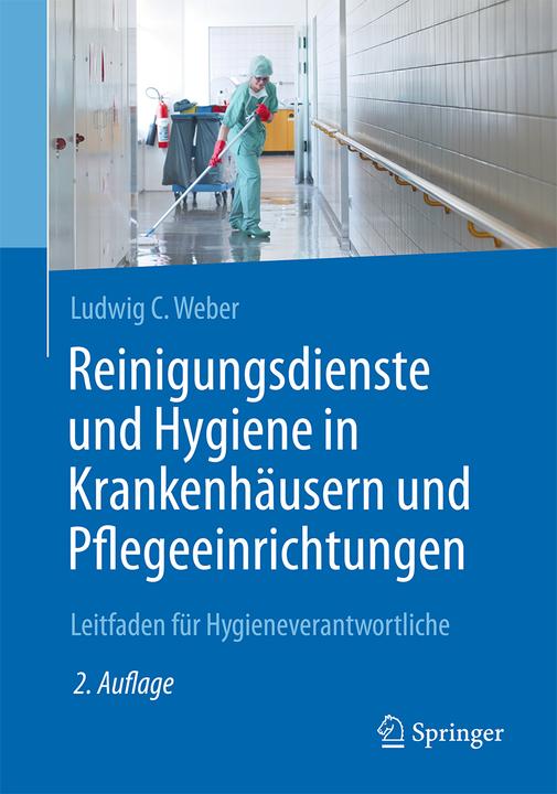 Produktbild Reinigungsdienste und Hygiene in Krankenhäusern und Pflegeeinrichtungen (Deutsch, 2016)