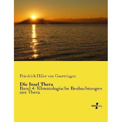 Die Insel Thera, Fachbücher von Friedrich Hiller von Gaertringen