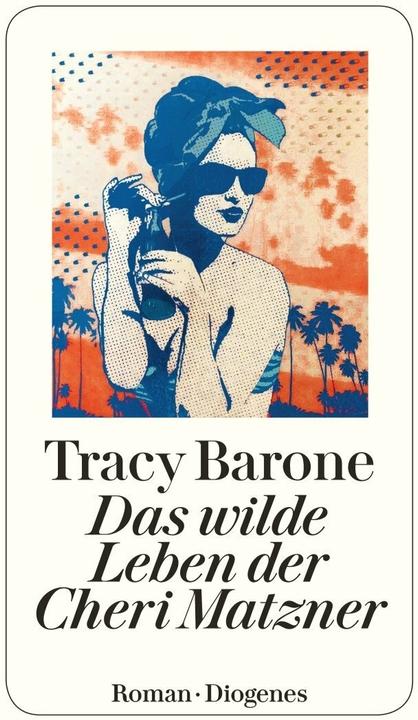 Actual product image Das wilde Leben der Cheri Matzner (German, Tracy Barone, 2021)