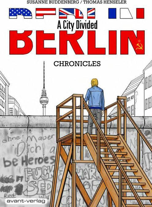 Produktbild BERLIN A City Divided (Deutsch, Johann Ulrich, Susanne Buddenberg, Thomas Henseler, 2012)