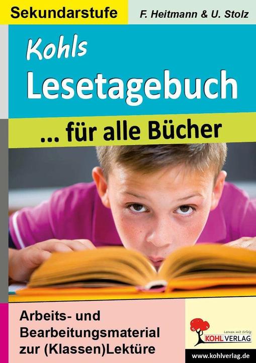 Produktbild Kohls Lesetagebuch für alle Bücher (Deutsch, Friedhelm Heitmann, Ulrike Stolz, 2013)