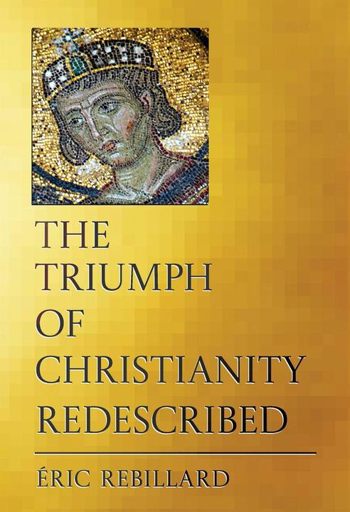 Produktbild The Triumph of Christianity Redescribed (Englisch, ric Rebillard, 2026)