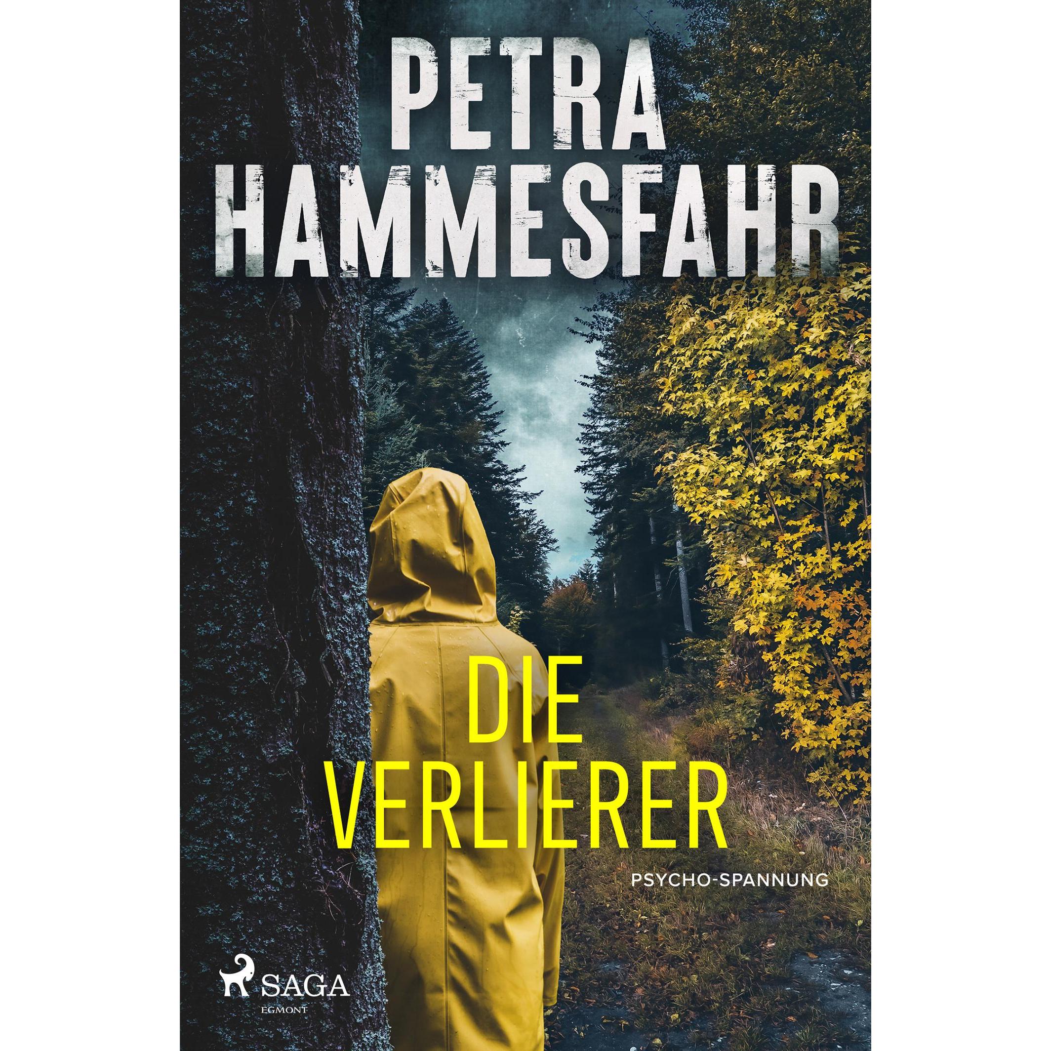 Die Verlierer, Belletristik von Petra Hammesfahr