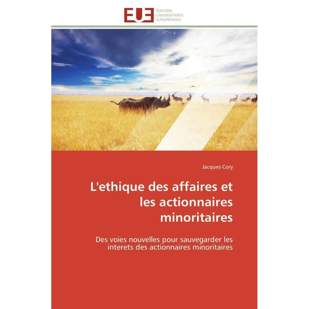 L'ethique des affaires et les actionnaires minoritaires, Fachbücher von Jacques Cory