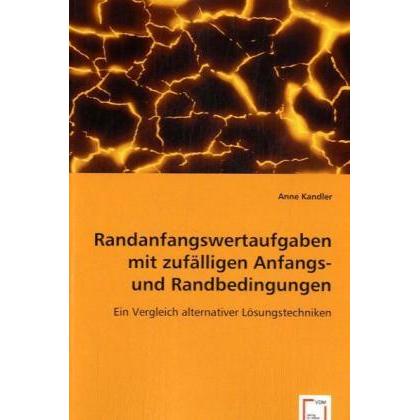 Randanfangswertaufgaben mit zufälligen Anfangs- und Randbedingungen, Fachbücher von Anne Kandler