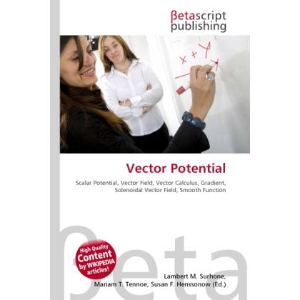 Vector Potential, Fachbücher von Lambert M. Surhone, Miriam T. Timpledon, Susan F. Marseken