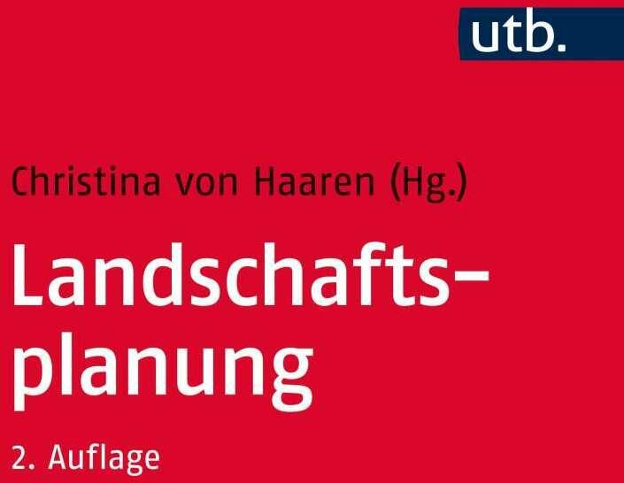 Produktbild Landschaftsplanung (Deutsch, Carolin Galler, Christian Albert, Christina von Haaren, 2022)