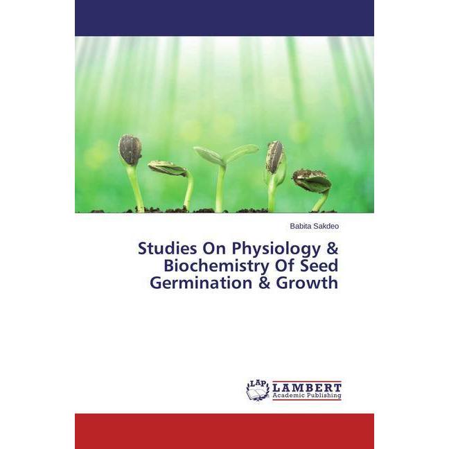 Sakdeo:Studies On Physiology & Biochemi, Fachbücher von Babita Sakdeo
