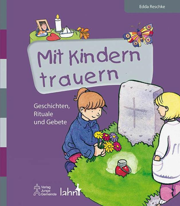 Produktbild Mit Kindern trauern (Deutsch, Edda Reschke, Eve Jacob, 2016)
