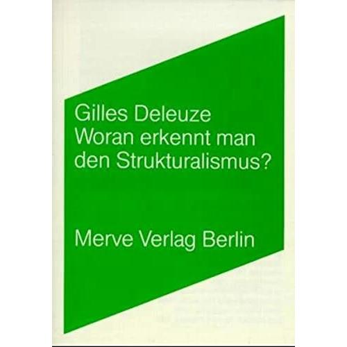 Woran erkennt man den Strukturalismus?, Fachbücher von Eva Brückner-Pfaffenberger, Donald Watts Tuckwiller, Gilles Deleu...