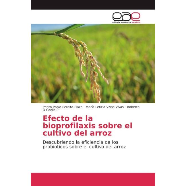 Efecto de la bioprofilaxis sobre el cultivo del arroz, Fachbücher