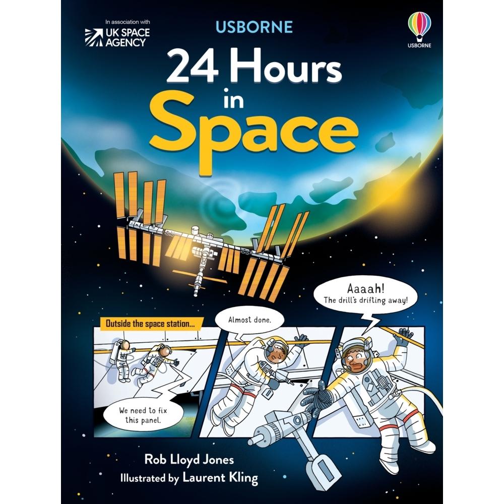 Thumbnail - 24 Hours in Space, Kinderbücher von Laurent Kling, Rob Lloyd Jones