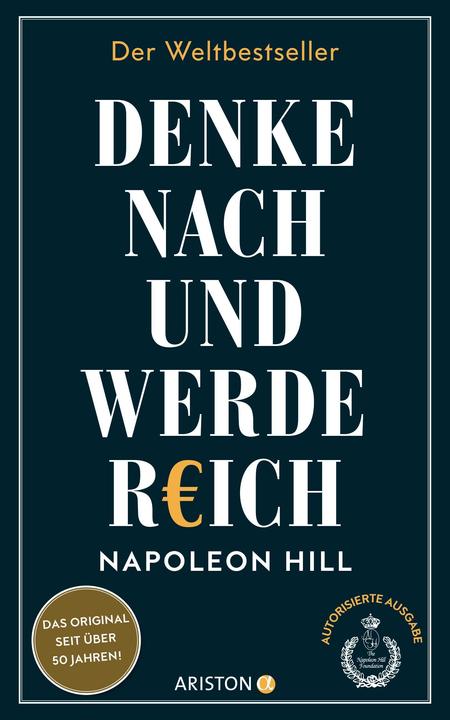Ariston Denke nach und werde reich (German, Napoleon Hill, 2021)