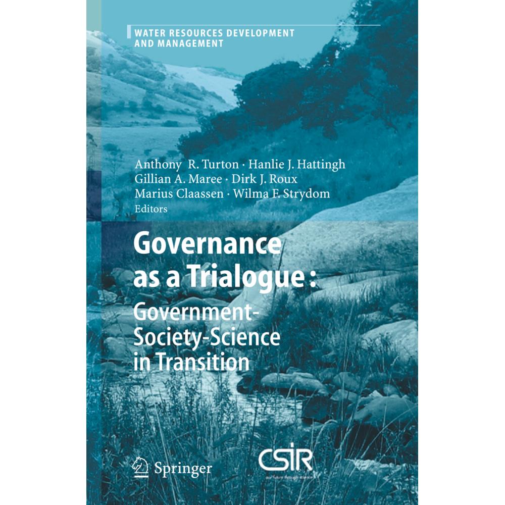 Governance as a Trialogue: Government-Society-Science in Transition, Fachbücher von Gillian A. Maree, Marius Claassen, J...