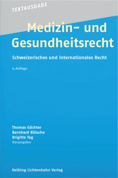 Actual product image Medizin- und Gesundheitsrecht (German, Brigitte Day, Thomas Gächter, Bernhard Slide, 2020)