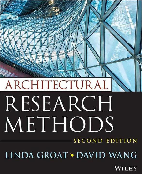 Produktbild Architectural Research Methods, Second Edition (Englisch, David Wang, Linda N. Groat, 2013)