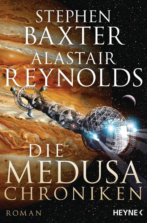 Produktbild Die Medusa-Chroniken (Deutsch, Stephen Baxter, Alastair Reynolds, 2016)