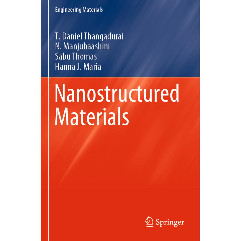 Nanostructured Materials, Fachbücher von Hanna J Maria, T. Daniel Thangadurai, Sabu Thomas, N. Manjubaashini