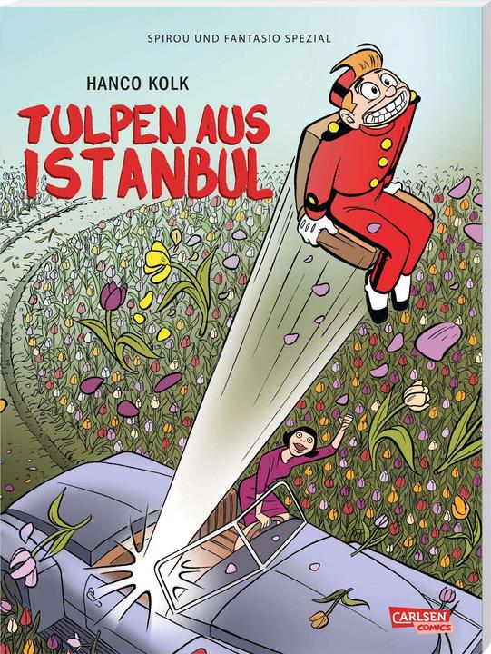 Produktbild Spirou und Fantasio Spezial 40: Tulpen aus Istanbul (Deutsch, Hanco Kolk, Rolf Erdorf, 2023)