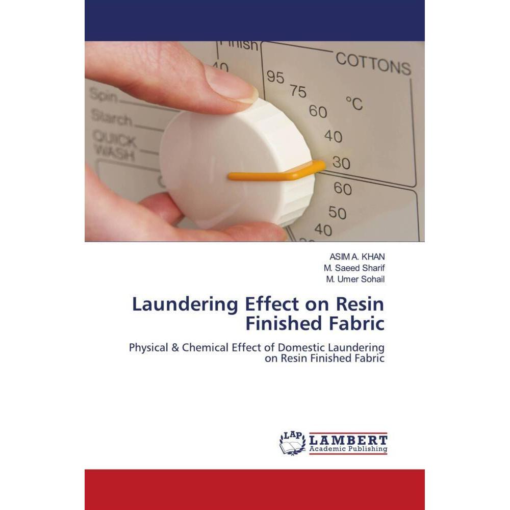 Laundering Effect on Resin Finished Fabric, Fachbücher