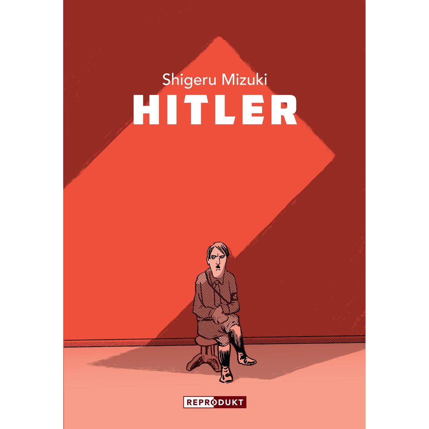 Hitler, Belletristik von Jens Ossa, Shigeru Mizuki