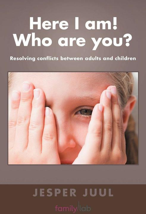 Produktbild Here I Am! Who Are You? (Englisch, Jesper Juul, 2012)