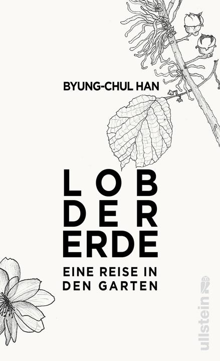 Lob der Erde (Deutsch, Byung-Chul Han, 2018)