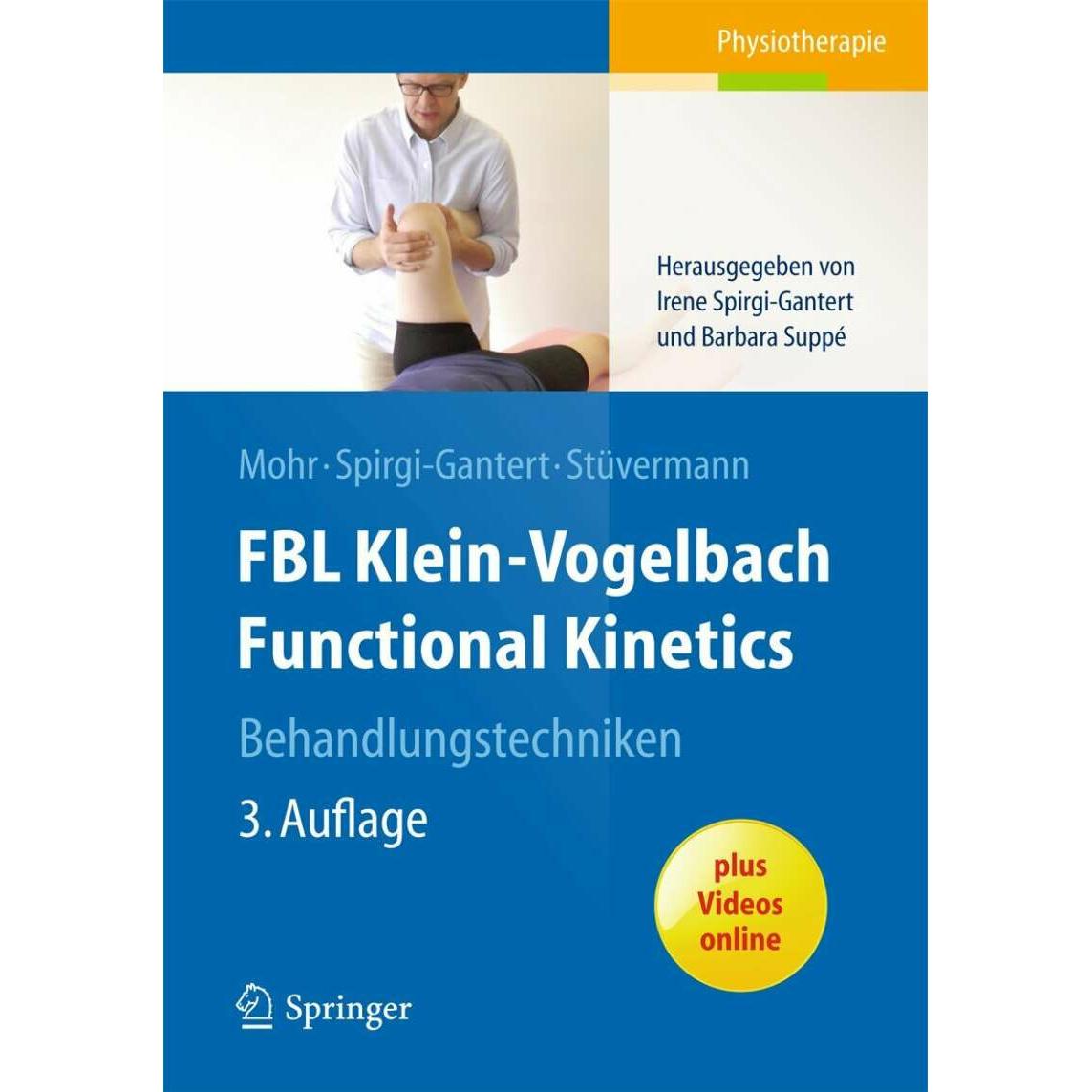 FBL Klein-Vogelbach Functional Kinetics Behandlungstechniken, Fachbücher von Irene Spirgi-Gantert