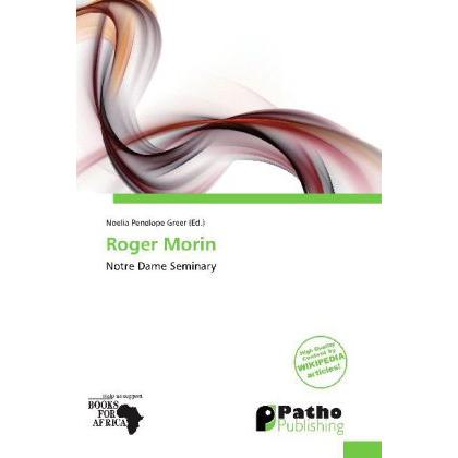 Roger Morin, Sachbücher von Noelia Penelope Greer