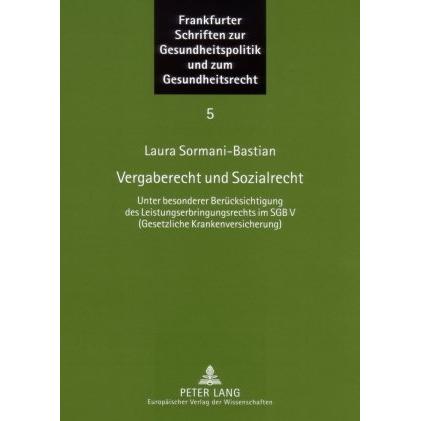 Vergaberecht und Sozialrecht, Fachbücher von Laura Sormani-Bastian