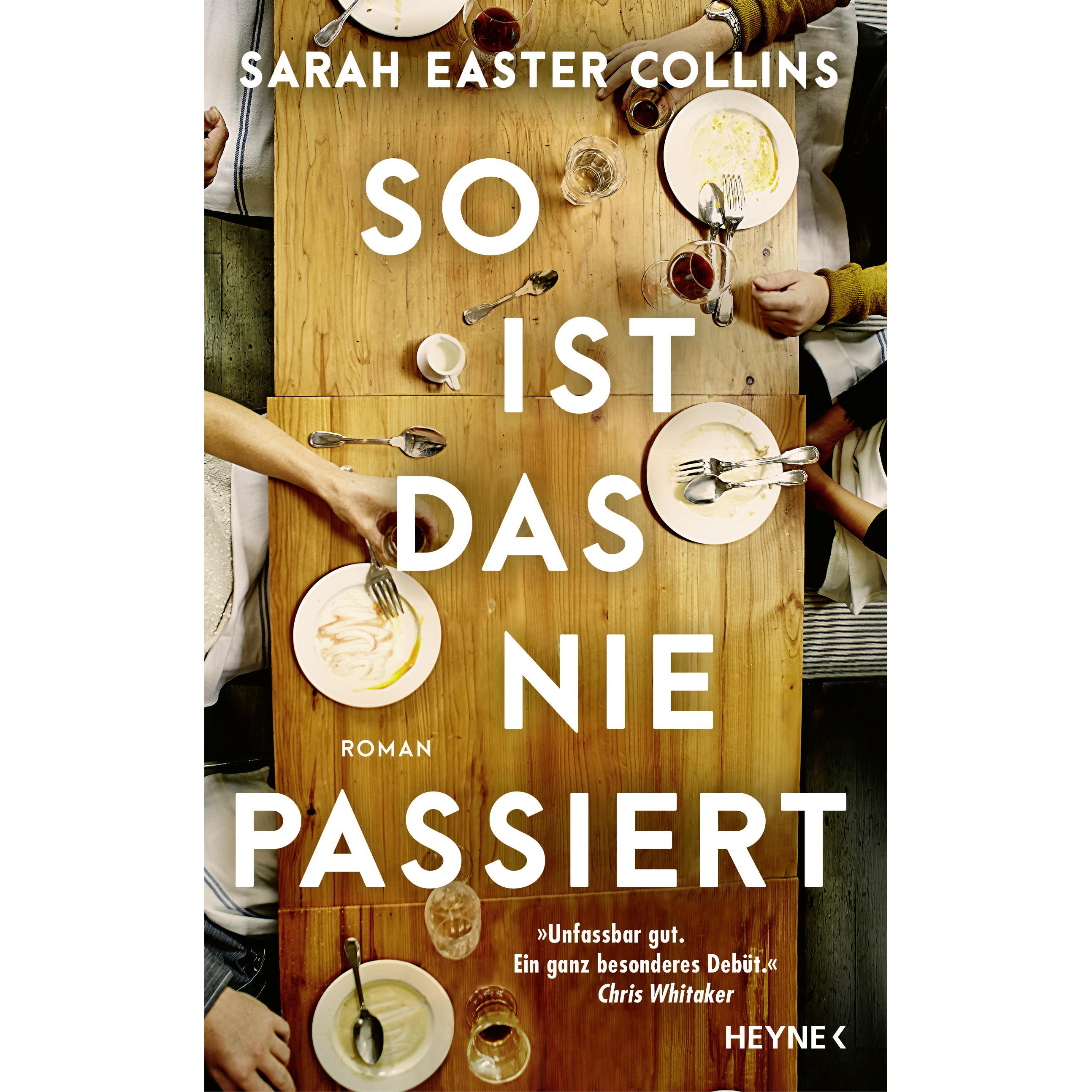 So ist das nie passiert, Belletristik von Sarah Easter Collins