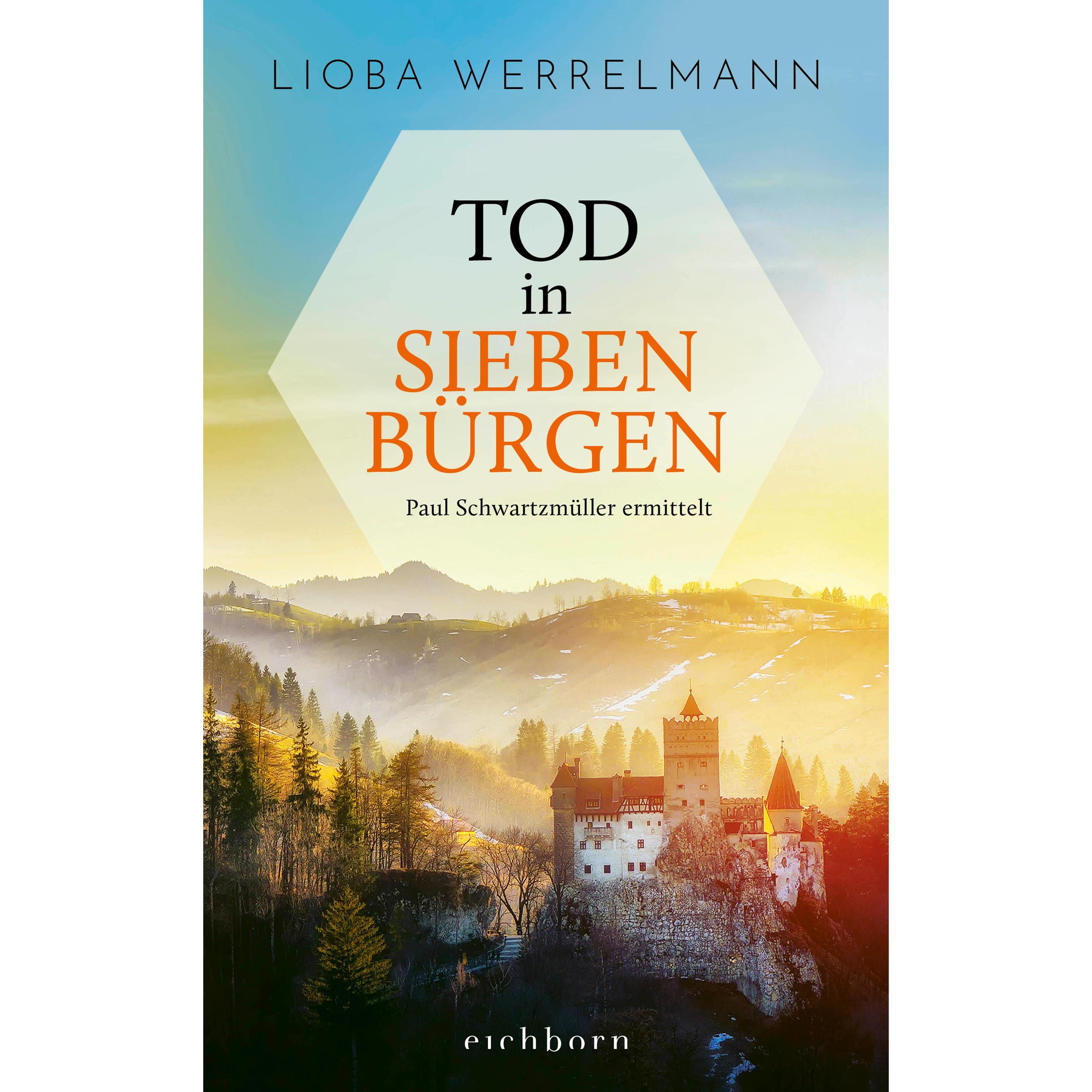 Tod in Siebenbürgen, Belletristik von Lioba Werrelmann