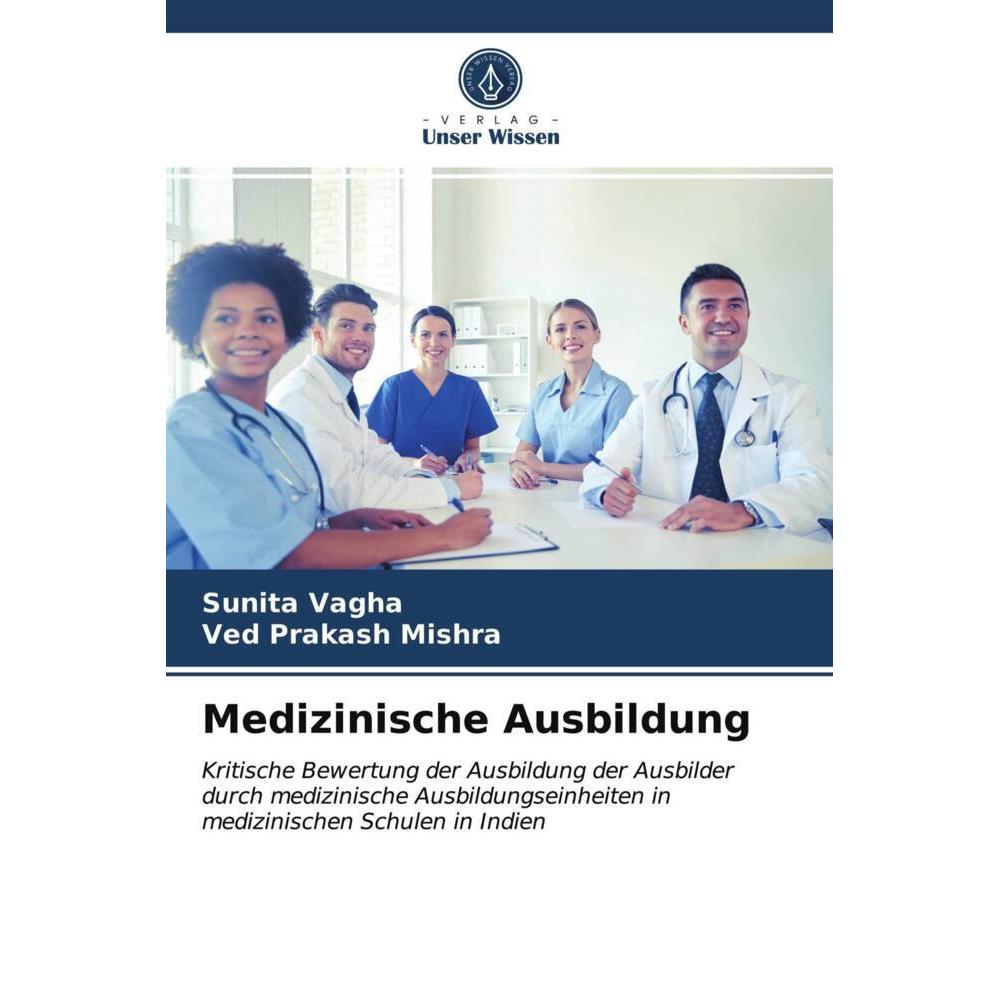 Medizinische Ausbildung, Fachbücher von Sunita Vagha, Ved Prakash Mishra