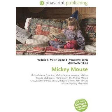 Mickey Mouse, Fachbücher von Agnes F. Vandome, John McBrewster, Frederic P. Miller