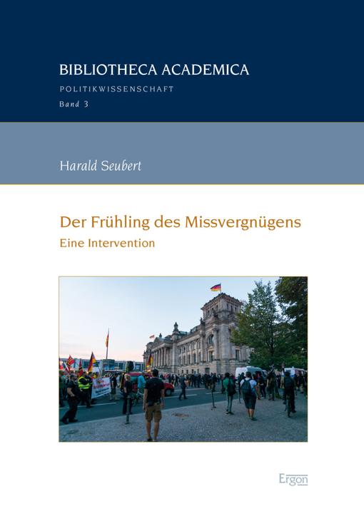 Produktbild Der Frühling des Missvergnügens (Deutsch, Harald Seubert, 2018)