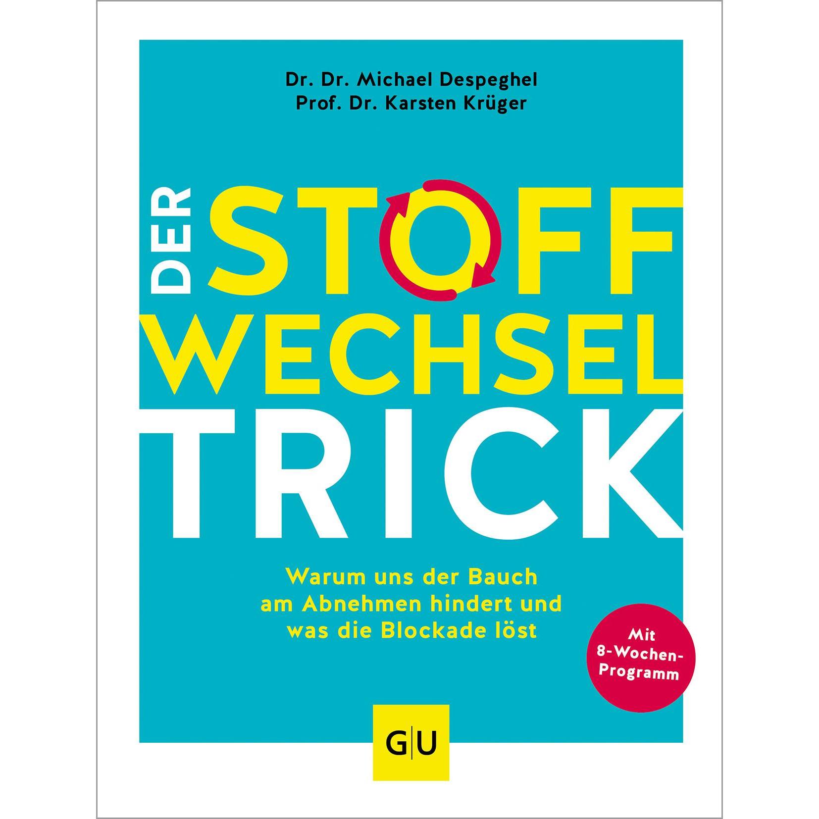 Der Stoffwechsel-Trick, Ratgeber von Michael Despeghel, Karsten Krüger