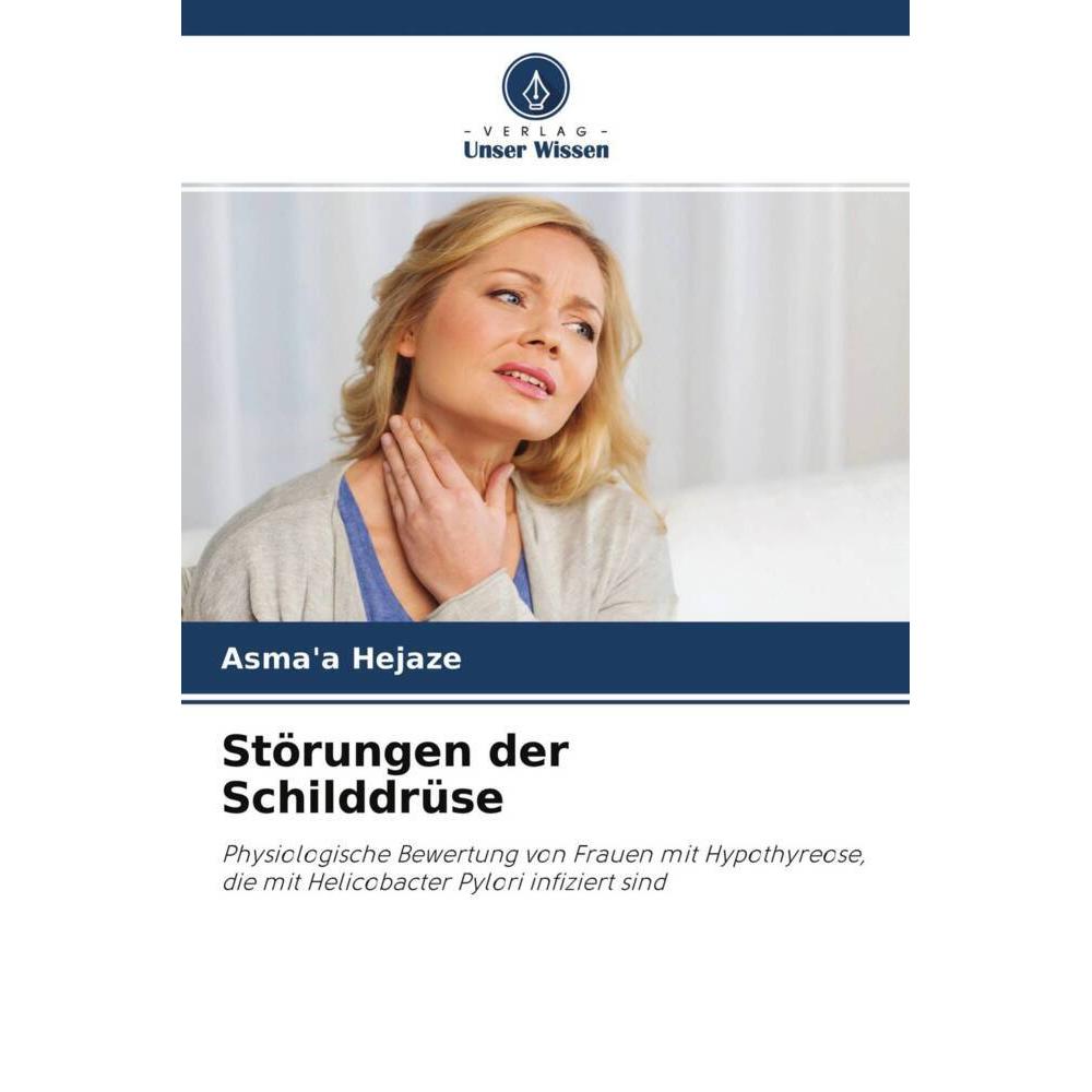 Störungen der Schilddrüse, Fachbücher von Asma'a Hejaze