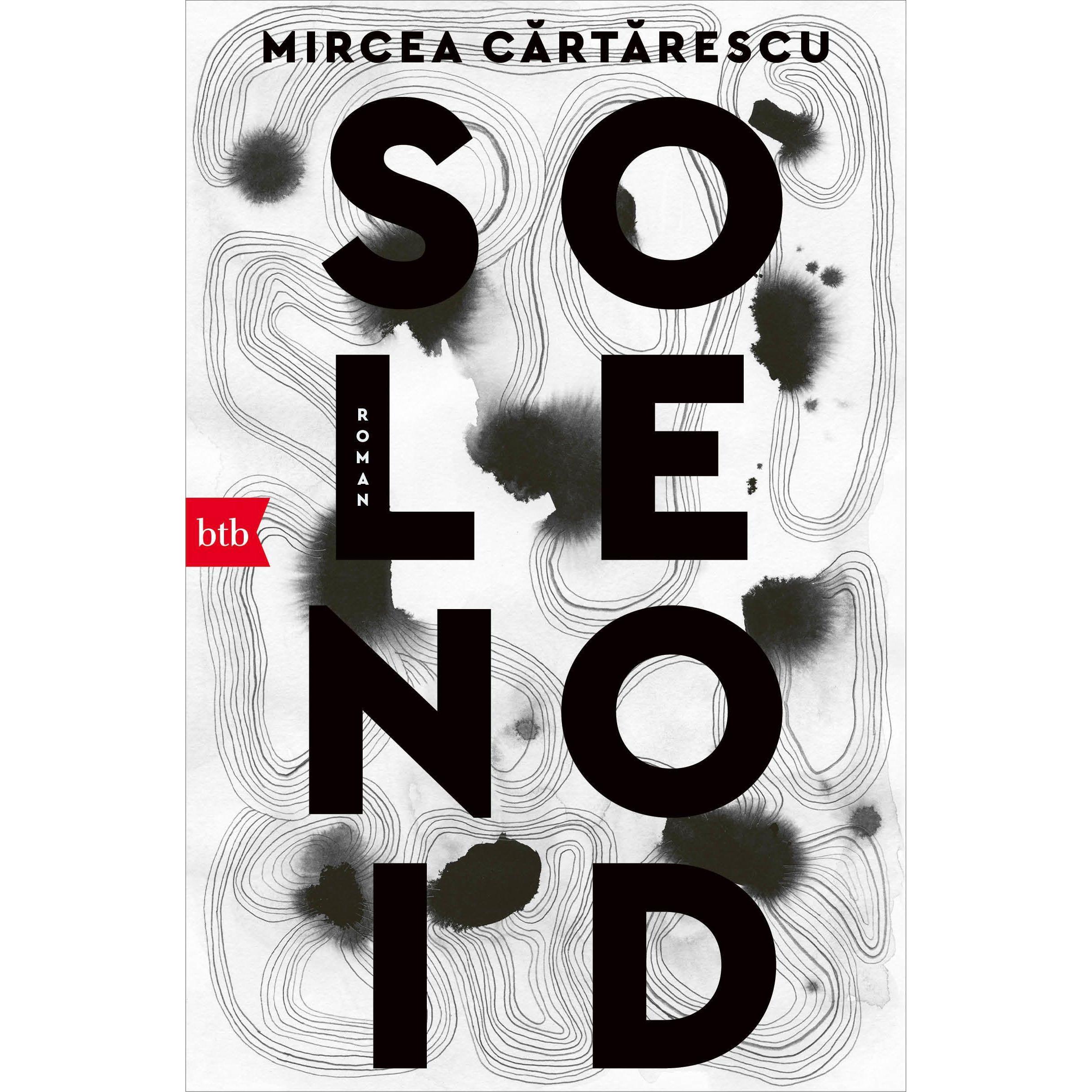 Solenoid, Belletristik von Mircea Cărtărescu