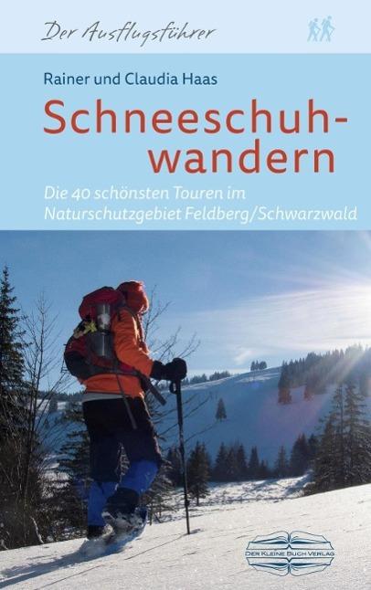 Produktbild Schneeschuhwandern (Deutsch, Rainer Haas Haas, 2015)